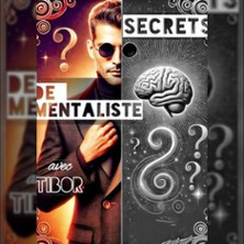 Tibor - Secrets de Mentaliste - Théâtre Bo Saint-Martin, Paris photo