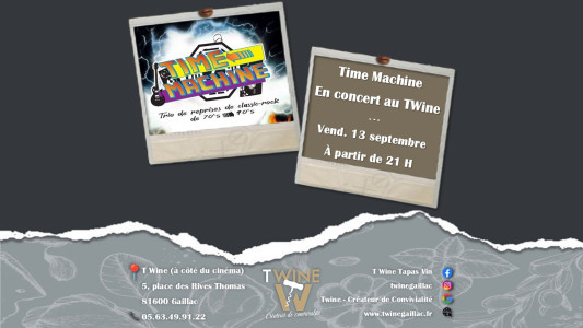 Time Machine en concert au T'Wine photo