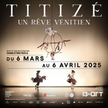 Titizé - Un Rêve Vénitien - Théâtre le 13e Art, Paris photo