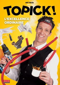 TOPICK – L’excellence Ordinaire photo