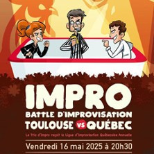 Trio d'Impro - Toulouse VS Québec photo
