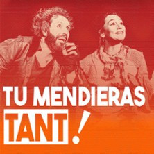Tu Mendieras Tant ! photo