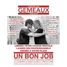 Un Bon Job, Théâtre des Gémeaux photo