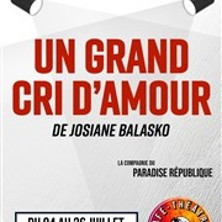 Un Grand Cri d'Amour, Paradise République - Avignon photo