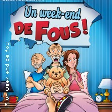Un Week-end de Fous photo