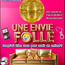 Une Envie Folle photo