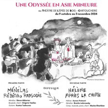 Une Odysée en Asie Mineure - Partie I : Ménélas - Partie II : Hélène photo