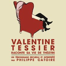 Valentine Tessier Raconte sa Vie de Théâtre - Théâtre de Poche-Montparnasse, Par photo