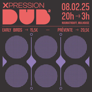 XPRESSION DUB #2 photo