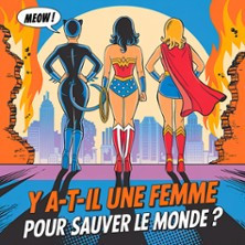 Y a-t-il une Femme pour Sauver le Monde ? photo