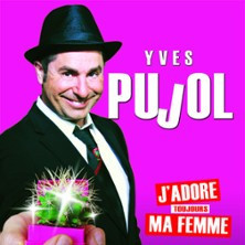 Yves Pujol - J'Adore Toujours ma Femme photo